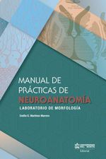 bw-manual-de-praacutecticas-de-neuroanatomiacutea-u-del-norte-editorial-9789587414899