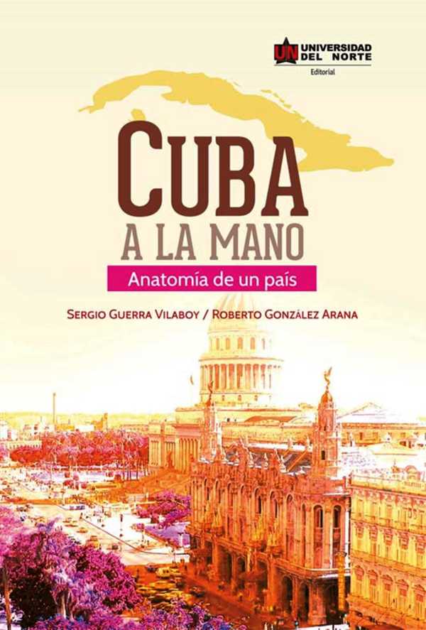 bw-cuba-a-la-mano-u-del-norte-editorial-9789587415612