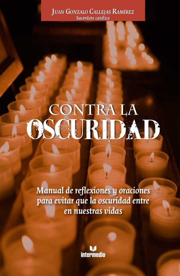 bw-contra-la-oscuridad-intermedio-editores-sas-9789587573800