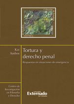bw-tortura-y-derecho-penal-respuestas-en-situaciones-de-emergencia-u-externado-de-colombia-9789587720167