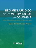 bw-reacutegimen-juriacutedico-de-los-vertimientos-en-colombia-u-externado-de-colombia-9789587727944
