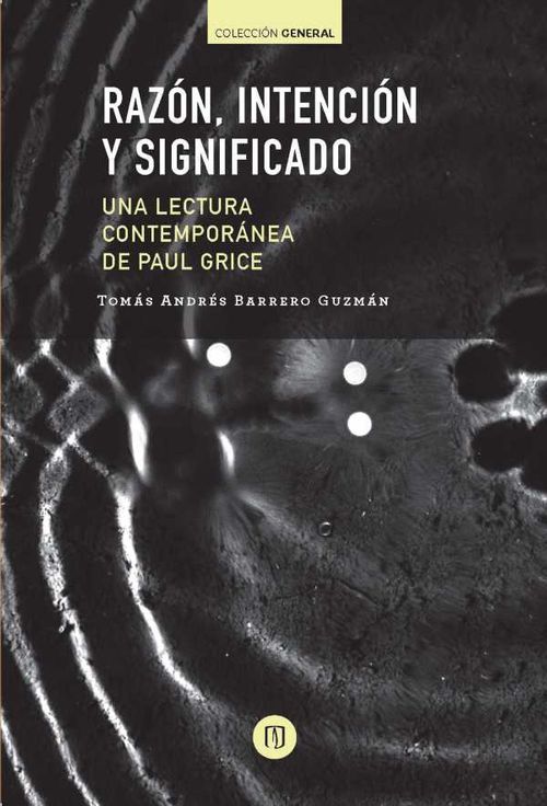 Razón intención y significado