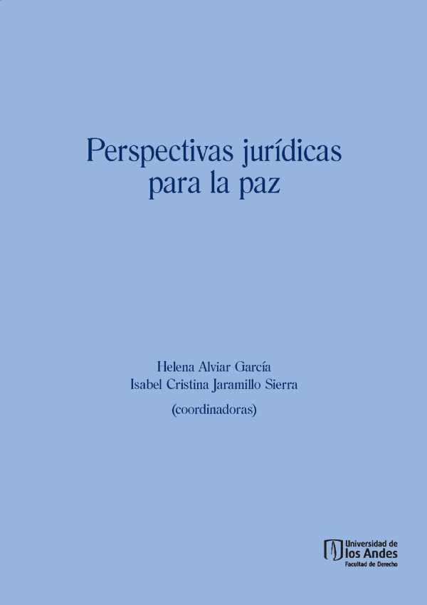 bw-perspectivas-juriacutedicas-para-la-paz-u-de-los-andes-9789587742879