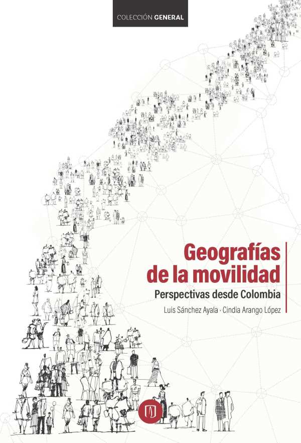 bw-geografiacuteas-de-la-movilidad-u-de-los-andes-9789587744507