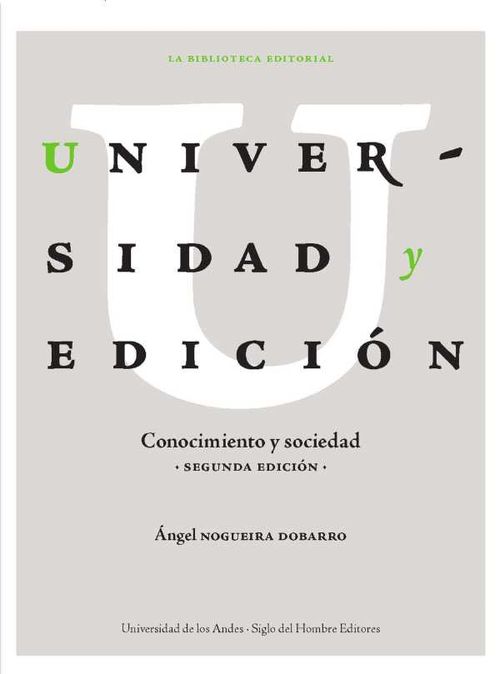 Universidad y edición Conocimiento y sociedad Segunda edición