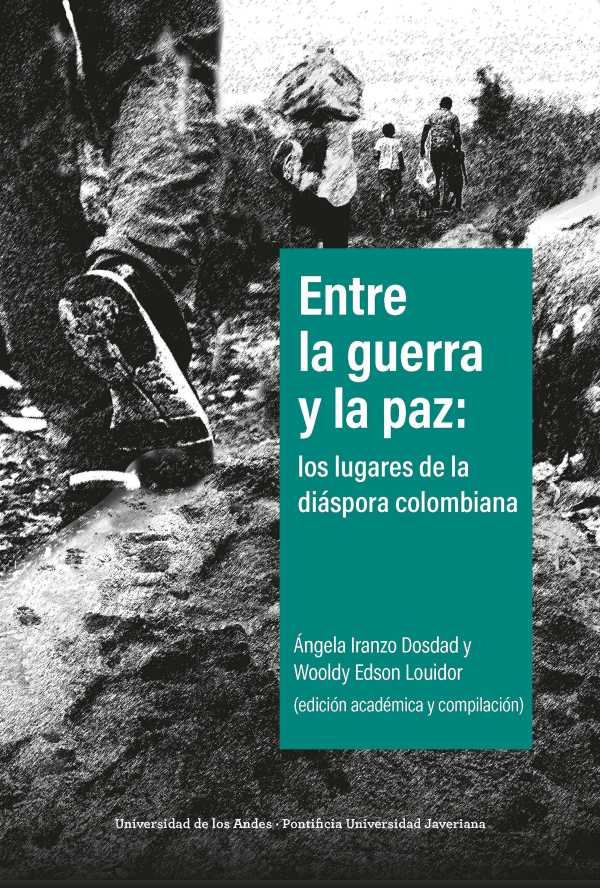 bw-entre-la-guerra-y-la-paz-u-de-los-andes-9789587746914