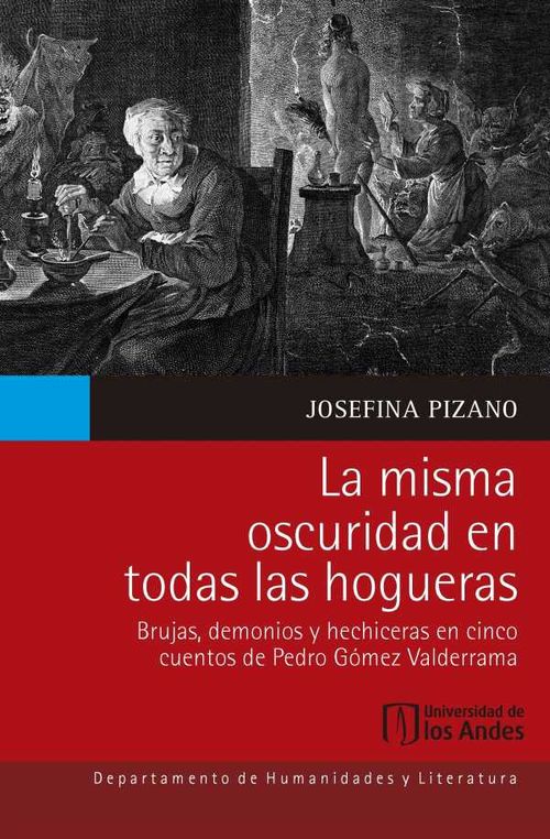 La misma oscuridad en todas las hogueras