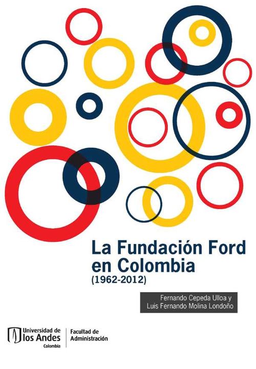 La Fundación Ford en Colombia 19622012