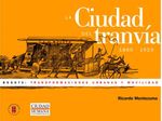 bw-la-ciudad-del-tranviacutea-18801920-editorial-universidad-del-rosario-9789588378510