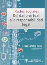 bw-redes-sociales-del-dantildeo-virtual-a-la-responsabilidad-legal-universidad-sergio-arboleda-9789588987774