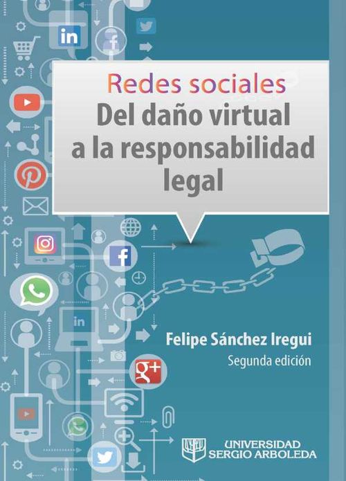 Redes sociales del daño virtual a la responsabilidad legal