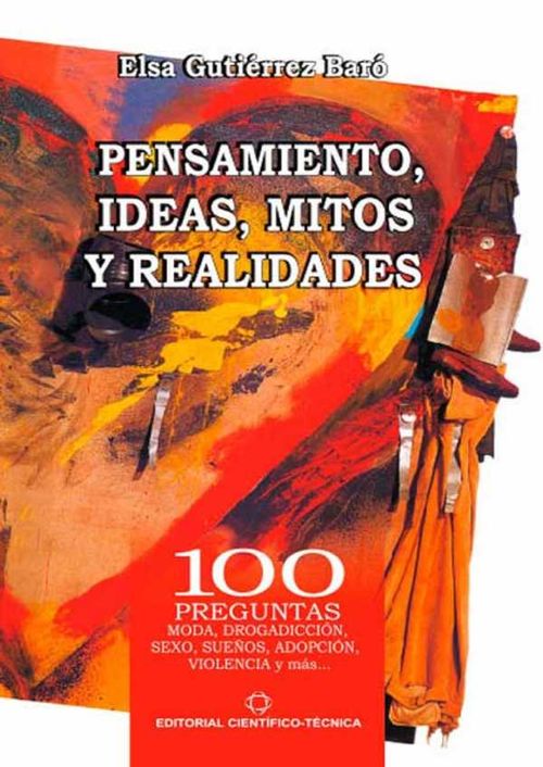 Pensamientos ideas mitos y realidades