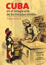 bw-cuba-en-el-imaginario-de-los-estados-unidos-ruth-9789590617140