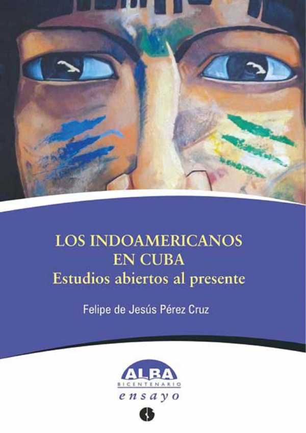 bw-los-indoamericanos-en-cuba-ruth-9789590617614