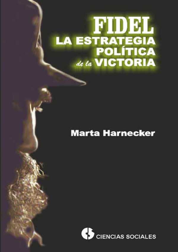 bw-fidel-la-estrategia-poliacutetica-de-la-victoria-ruth-9789590618031