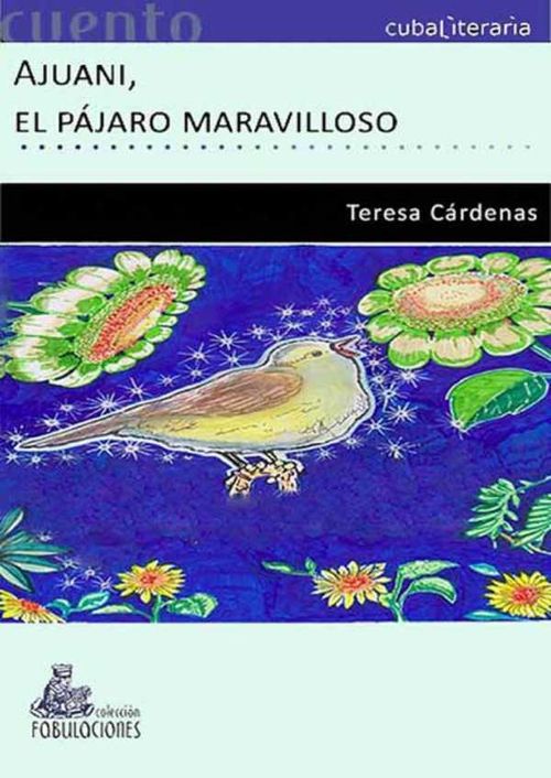Ajuani el pájaro maravilloso