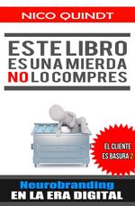 bw-este-libro-es-una-mierda-no-lo-compres-nico-quindt-9789874295101