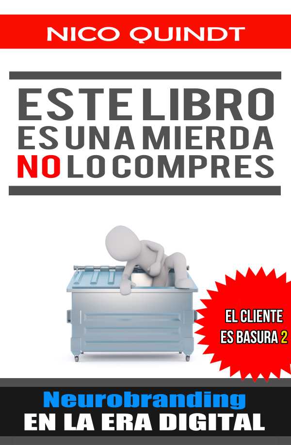 bw-este-libro-es-una-mierda-no-lo-compres-nico-quindt-9789874295101