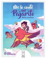 bw-me-lo-contoacute-un-pajarito-editorial-costa-rica-9789930580271