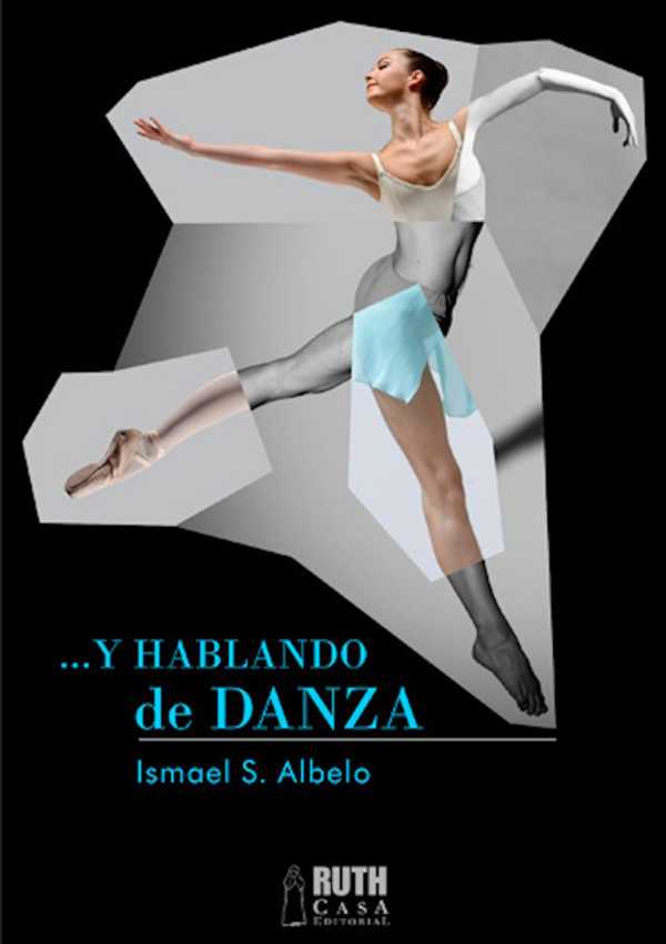 bw-y-hablando-de-danza-ruth-9789962645702