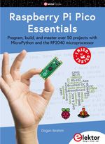 bw-raspberry-pi-pico-essentials-elektor-international-media-9783895764288