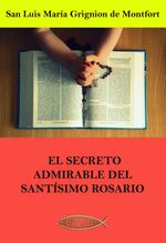 bw-el-secreto-admirable-del-santiacutesimo-rosario-editorial-santidad-9788418631481