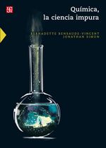 bw-quiacutemica-la-ciencia-impura-fondo-de-cultura-econmica-9786071670427