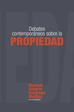 bw-debates-contemporaacuteneos-sobre-la-propiedad-editorial-universidad-del-rosario-9789587846157