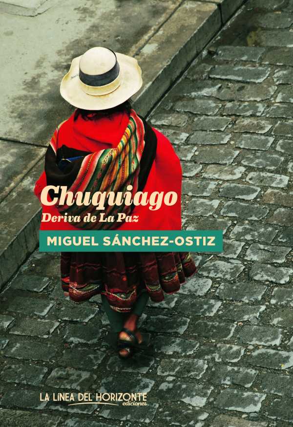 bw-chuquiago-la-lnea-del-horizonte-ediciones-9788417594602