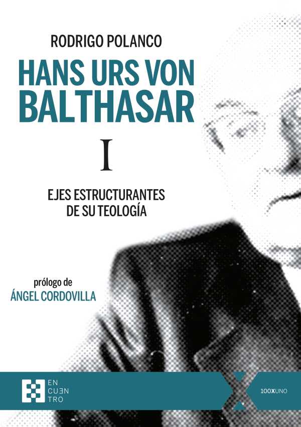 bw-hans-urs-von-balthasar-i-ediciones-encuentro-9788413393964