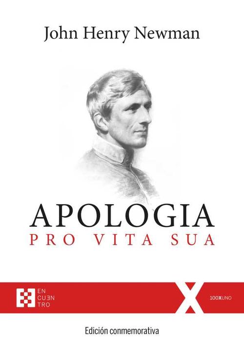 Apologia pro Vita Sua Edición conmemorativa