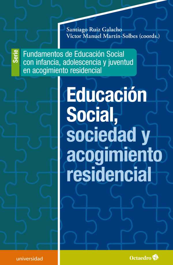 bw-educacioacuten-social-sociedad-y-acogimiento-residencial-ediciones-octaedro-9788418819001