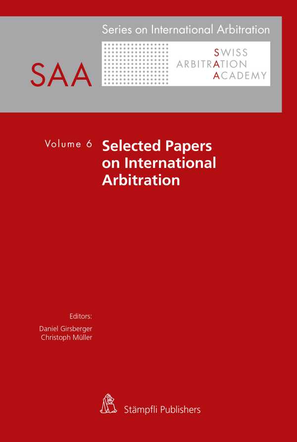 bw-selected-papers-on-international-arbitration-stmpfli-verlag-9783727219856
