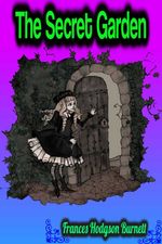 bw-the-secret-garden-frances-hodgson-burnett-phoemixx-classics-ebooks-9783985945085