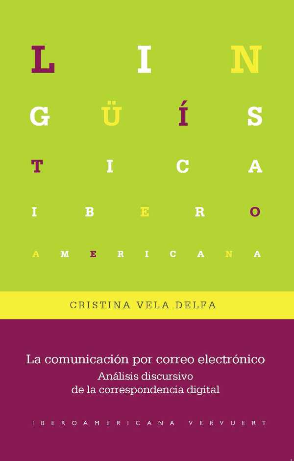 bw-la-comunicacioacuten-por-correo-electroacutenico-iberoamericana-editorial-vervuert-9783968691640