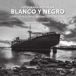 bw-fotografiacutea-digital-en-blanco-y-negro-jdej-editores-9788412334258