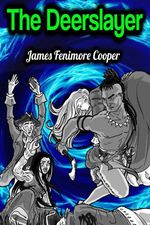 bw-the-deerslayer-james-fenimore-cooper-phoemixx-classics-ebooks-9783985940479