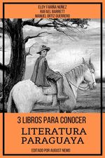 bw-3-libros-para-conocer-literatura-paraguaya-tacet-books-9783985519972