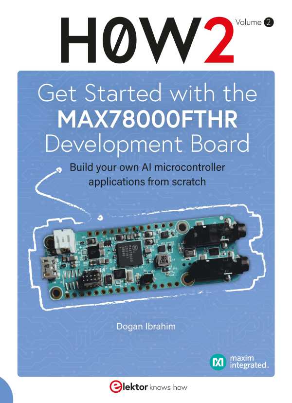 bw-get-started-with-the-max78000fthr-development-board-elektor-international-media-9783895764486