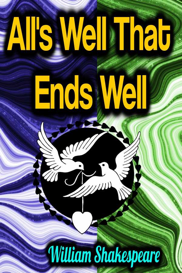 bw-alls-well-that-ends-well-phoemixx-classics-ebooks-9783985940653