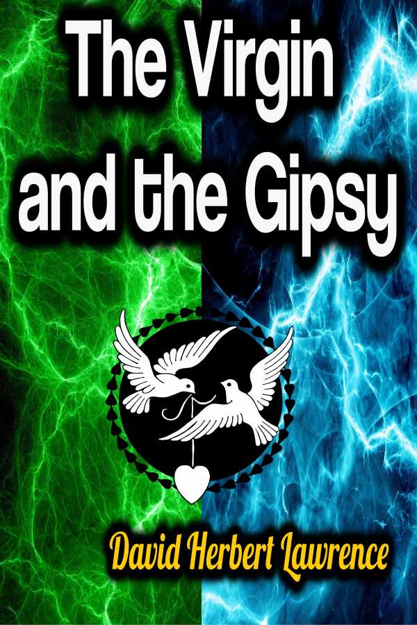 bw-the-virgin-and-the-gipsy-phoemixx-classics-ebooks-9783985947379
