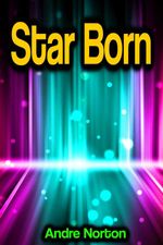 bw-star-born-phoemixx-classics-ebooks-9783986478339