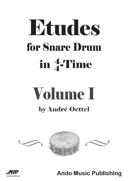 Etudes for Snare Drum in 44Time Volume 1