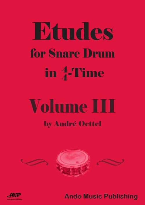 Etudes for Snare Drum in 44Time Volume 3