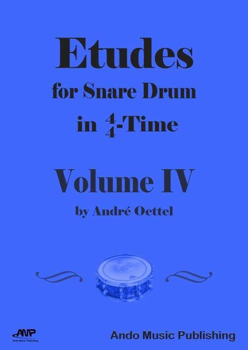 Etudes for Snare Drum in 44Time Volume 4