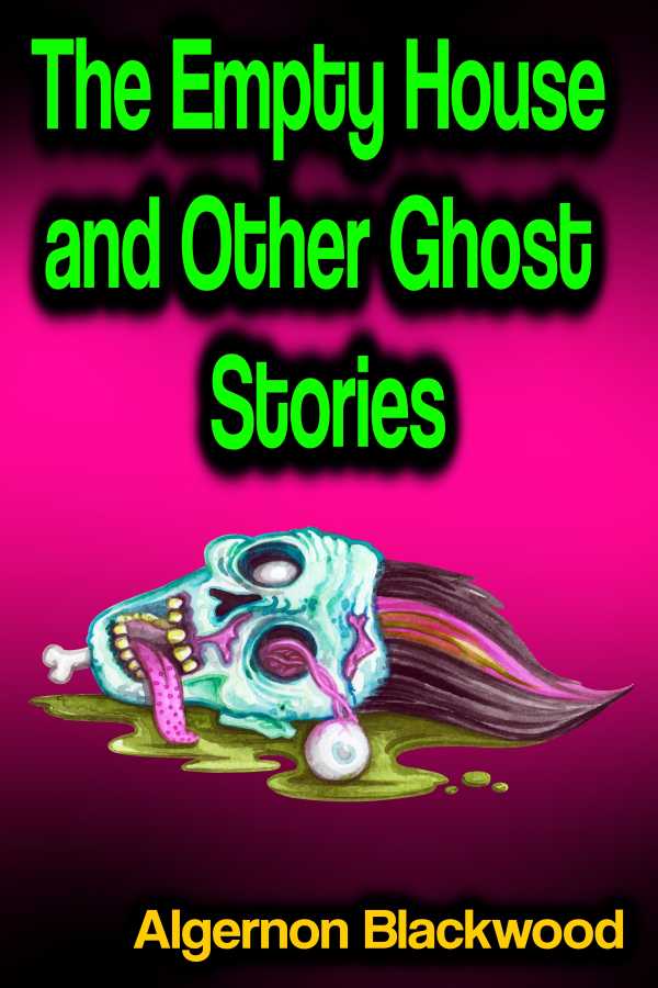 bw-the-empty-house-and-other-ghost-stories-phoemixx-classics-ebooks-9783986473167