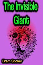 bw-the-invisible-giant-phoemixx-classics-ebooks-9783986477981