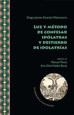bw-luz-y-meacutetodo-de-confesar-idoacutelatras-y-destierro-de-idolatriacuteas-iberoamericana-editorial-vervuert-9783968691664