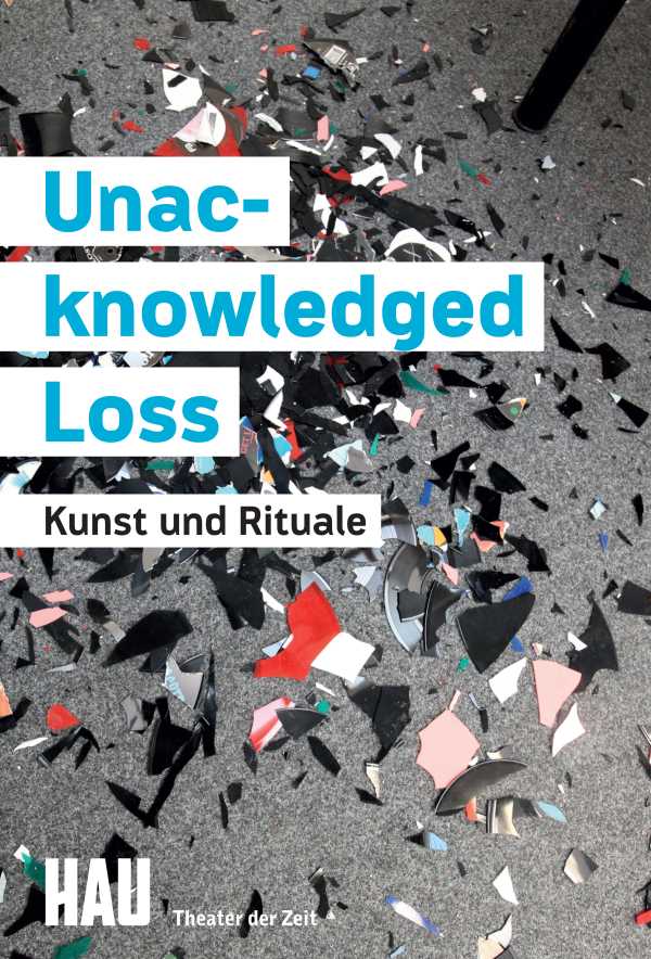 bw-unacknowledged-loss-verlag-theater-der-zeit-9783957491640