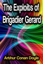 bw-the-exploits-of-brigadier-gerard-phoemixx-classics-ebooks-9783986470340